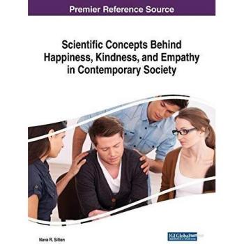 Scientific Concepts Behind Happiness Kindness and Empathy in Contemporary Society