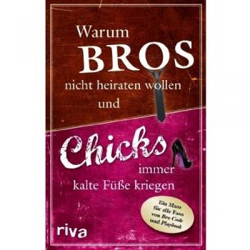 Warum Bros nicht heiraten wollen und Chicks immer kalte Füße kriegen