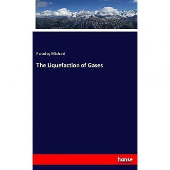 The Liquefaction of Gases