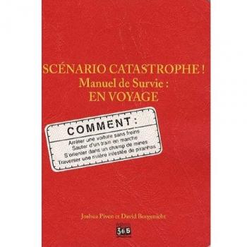 Scénario catastrophe ! En voyage