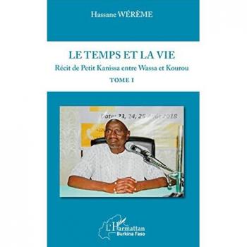 Wérème, Hassane: Le temps et la vie Tome I