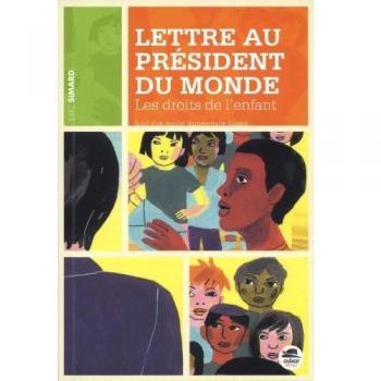 LETTRE AU PRESIDENT DU MONDE