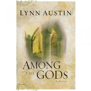 Among the Gods: Chronicles of the Kings, Band 5 von Lynn Austin