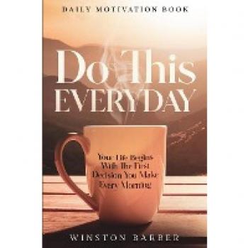 Daily Motivation: Do This Everyday