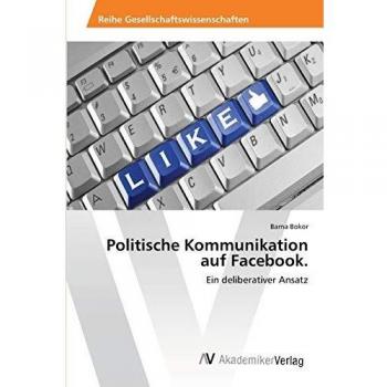 Politische Kommunikation auf Facebook.