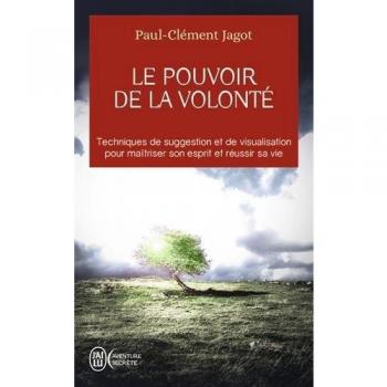 Le pouvoir de la volonté