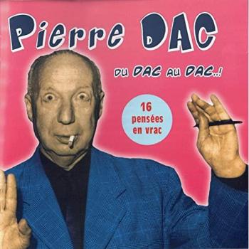 Pierre Dac Équilibrante Du Dac Au Dac