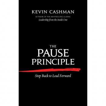 The Pause Principle: Step Back to Lead Forward