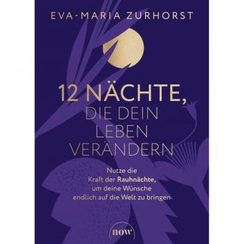 NOW 12 Nächte, die dein Leben verändern