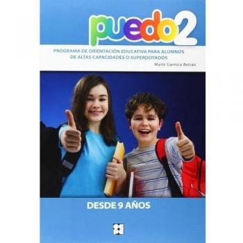 Puedo 2. Programa de orientación educativa para alumnos de altas capacidades o superdotados (Tapa blanda).