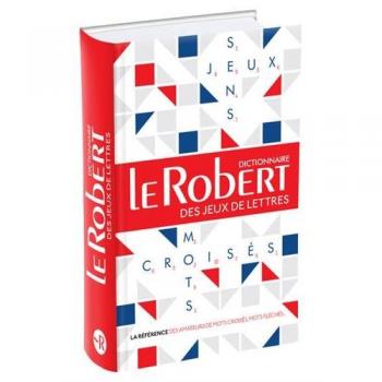 Dictionnaire Le Robert des jeux de lettres