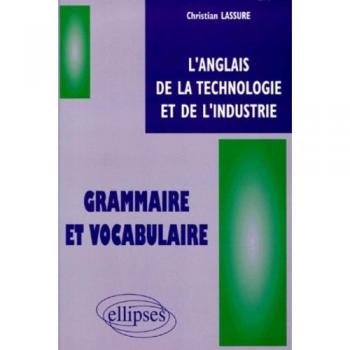 anglais de la technologie et de l'industrie (L')