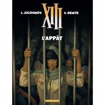 XIII : L'appât