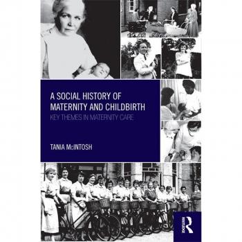 Vitalsource Technologies, Inc. A Social History Of Maternity And Childbirth