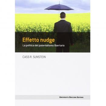 Effetto nudge. La politica del paternalismo libertario