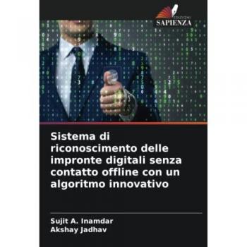 Sistema di riconoscimento delle impronte digitali senza contatto offline con un algoritmo innovativo