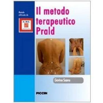 Il metodo terapeurico PRALD. Con DVD