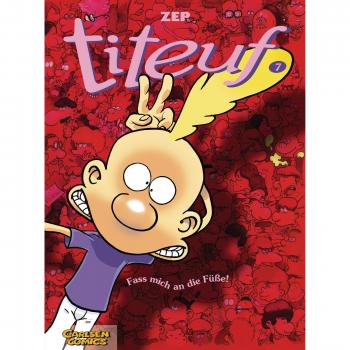 Titeuf 7: Fass mich an die Füße! (7)