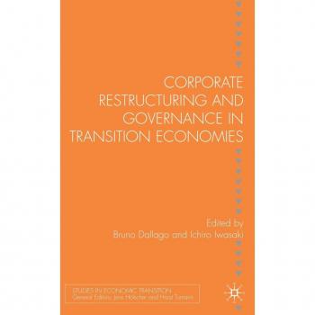 Corporate Restructuring and Governance in Transition Economies