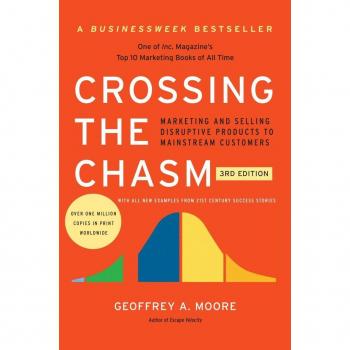 Crossing the Chasm 3rd Edition