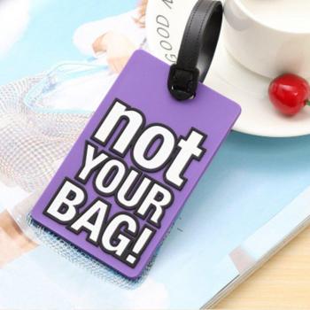 Accessoire de voyage étiquette Not Your Bag