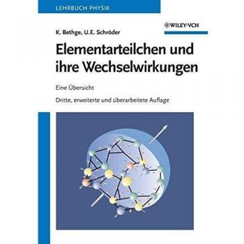 Elementarteilchen und ihre Wechselwirkungen: Eine Übersicht