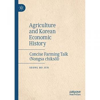 Agriculture and Korean Economic History