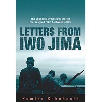 Letters From Iwo Jima by Kumiko Kakehashi