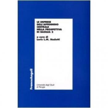 Le imprese dell'Appennino centrale nella prospettiva di Basilea 2
