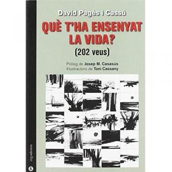 Què t'ha ensenyat la vida (202 veus)