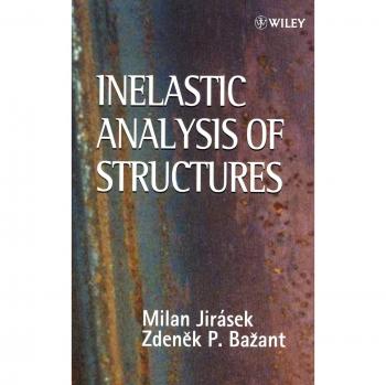 Inelastic Analysis of Structures