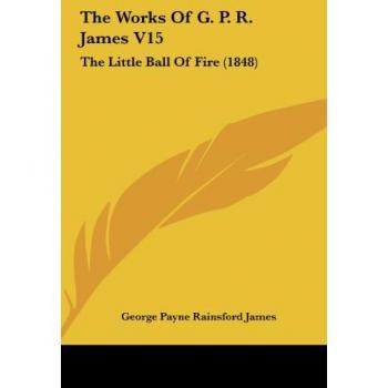 The Works Of G. P. R. James V15