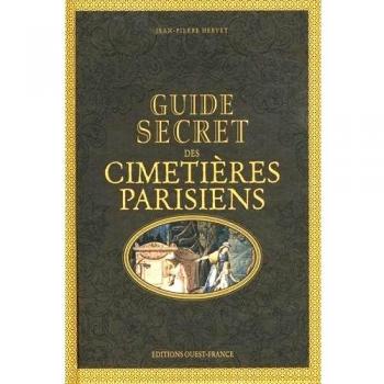 Guide secret des cimetières parisiens