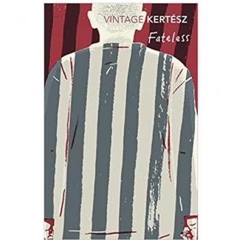 Fateless: Imre Kertesz