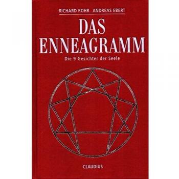 Richard Rohr Das Enneagramm: Die 9 Gesichter Der Seele