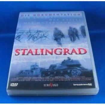 Stalingrad – L’Attaque, le Caquelon, la Chute