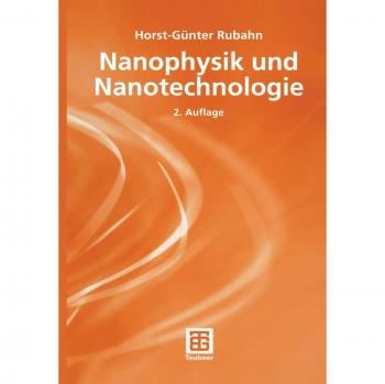 Nanophysik und Nanotechnologie (Angewandte Physik)