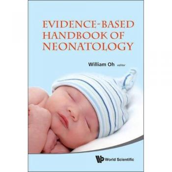 Evidence-Based Handbook of Neonatology
