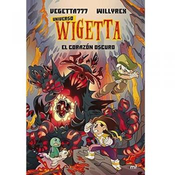 Universo Wigetta 3. El corazón oscuro (4You2