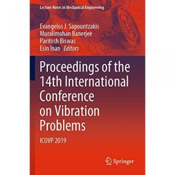Proceedings of the 14th International Conference on Vibration Problems
