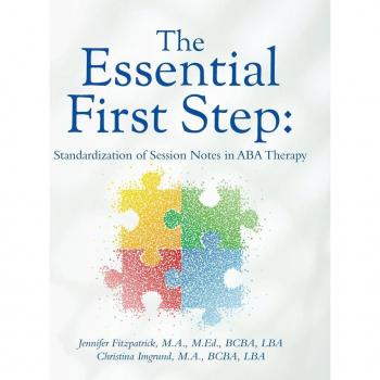 The Essential First Step