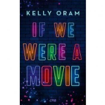 Kelly Oram If We Were A Movie
