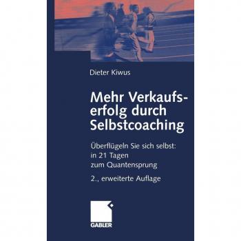 Mehr Verkaufserfolg durch Selbstcoaching