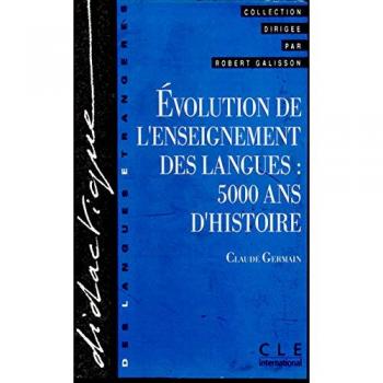 Evolution de l'enseignement des langues : 5.000 ans d'histoire