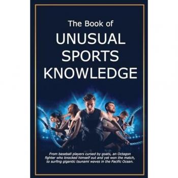 The Book of Unusual Sports Knowledge
