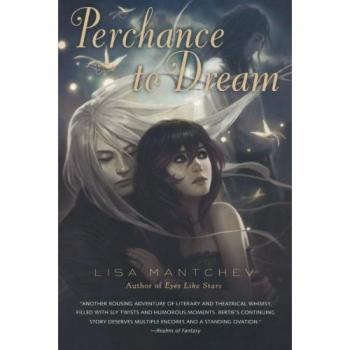 Perchance to Dream: Theatre Illuminata #2