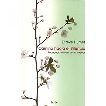 Camino hacia el silencio