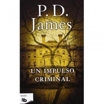 UN IMPULSO CRIMINAL