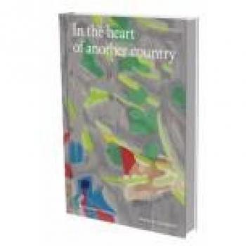 Kholeif, Omar: In the Heart of Another Country