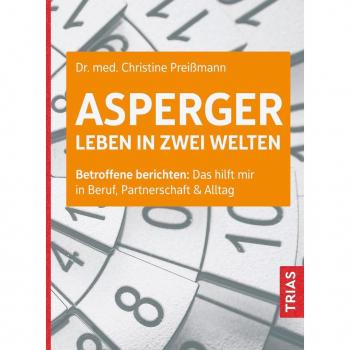 TRIAS Asperger: Leben in zwei Welten